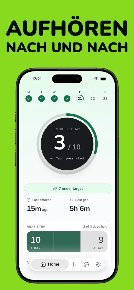 Smoless-Startbildschirm: der Ein-Tipp-Tracker zeigt heute 3 von 10, 15 Minuten seit der letzten Zigarette, einen besten Abstand von 5 Std. 6 Min. und den nächsten Schritt von 10 auf 9 am Tag